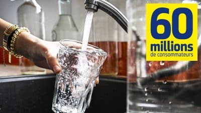 La contamination de l’eau du robinet plus importante que prévu, 60 Millions de consommateurs alerte