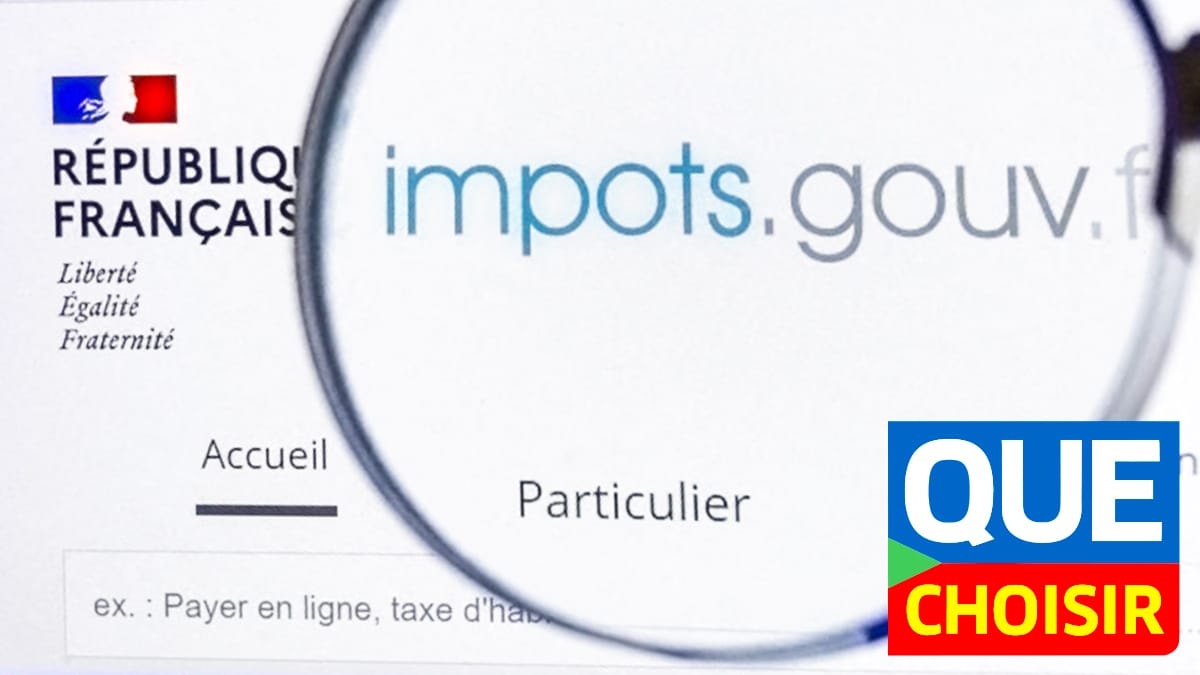 Impôts : cette démarche à réaliser au plus vite pour avoir une réduction selon l'UFC-Que Choisir