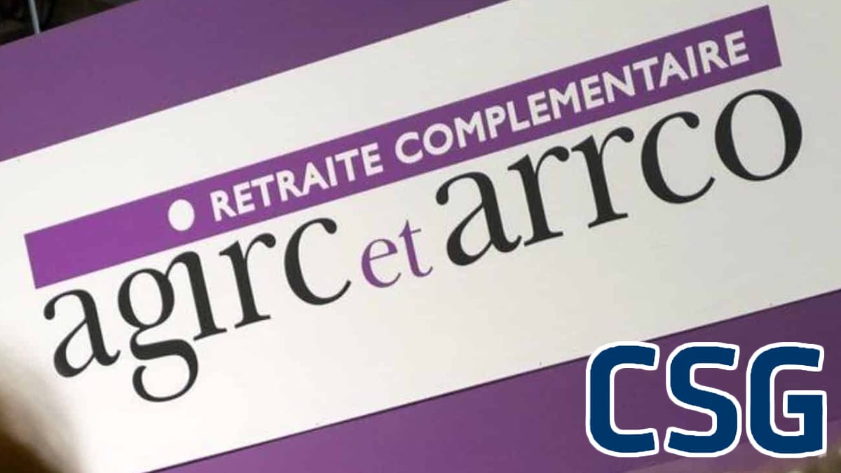 Retraites, Agirc-Arco : le taux de CSG change, les nouveaux seuils en 2025