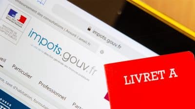 Livret A : devez-vous déclarer votre placement aux impôts ?